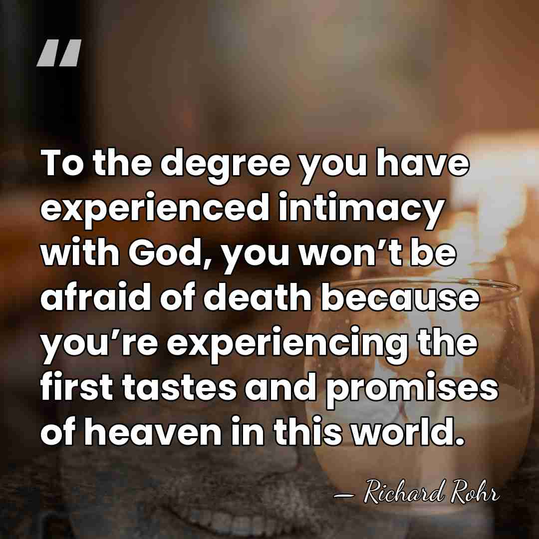 To the degree you have experienced intimacy with God, you won’t be&hellip; - Richard Rohr