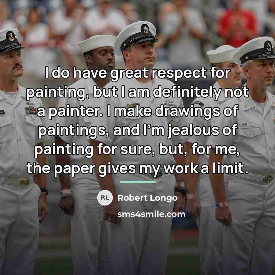 “I do have great respect for painting, but I am…” quote by Robert Longo