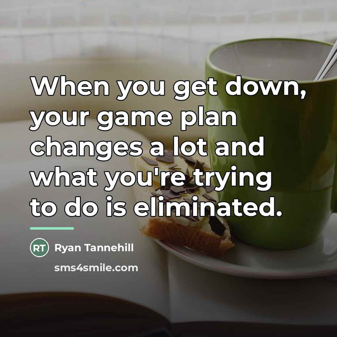“When you get down, your game plan changes a lot…” quote by Ryan Tannehill