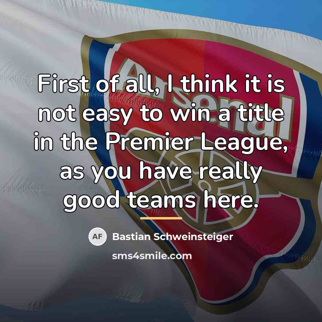 “First of all, I think it is not easy to…” quote by Bastian Schweinsteiger