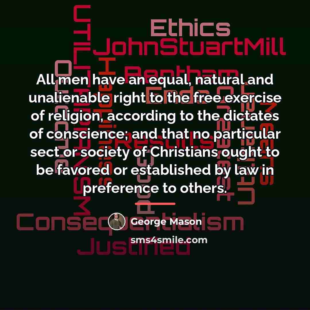 “All men have an equal, natural and unalienable right to…” quote by George Mason