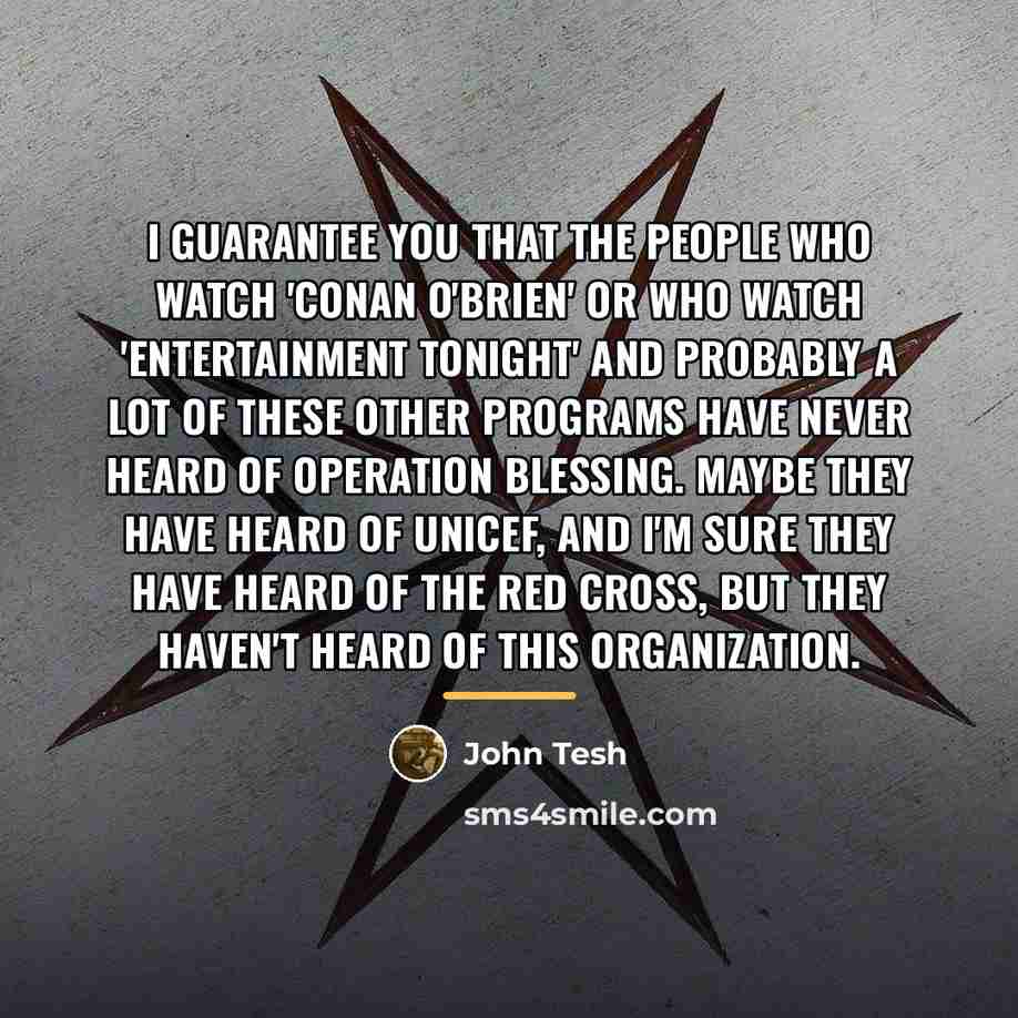 “I guarantee you that the people who watch 'Conan O'Brien'…” quote by John Tesh
