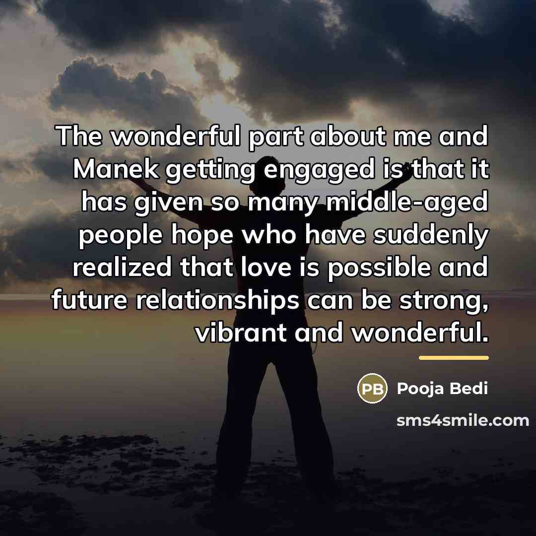 “The wonderful part about me and Manek getting engaged is…” quote by Pooja Bedi