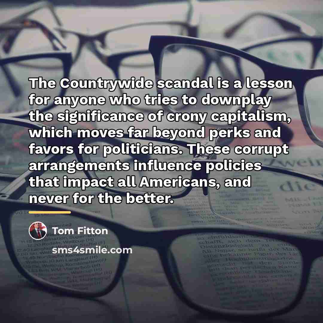 “The Countrywide scandal is a lesson for anyone who tries…” quote by Tom Fitton