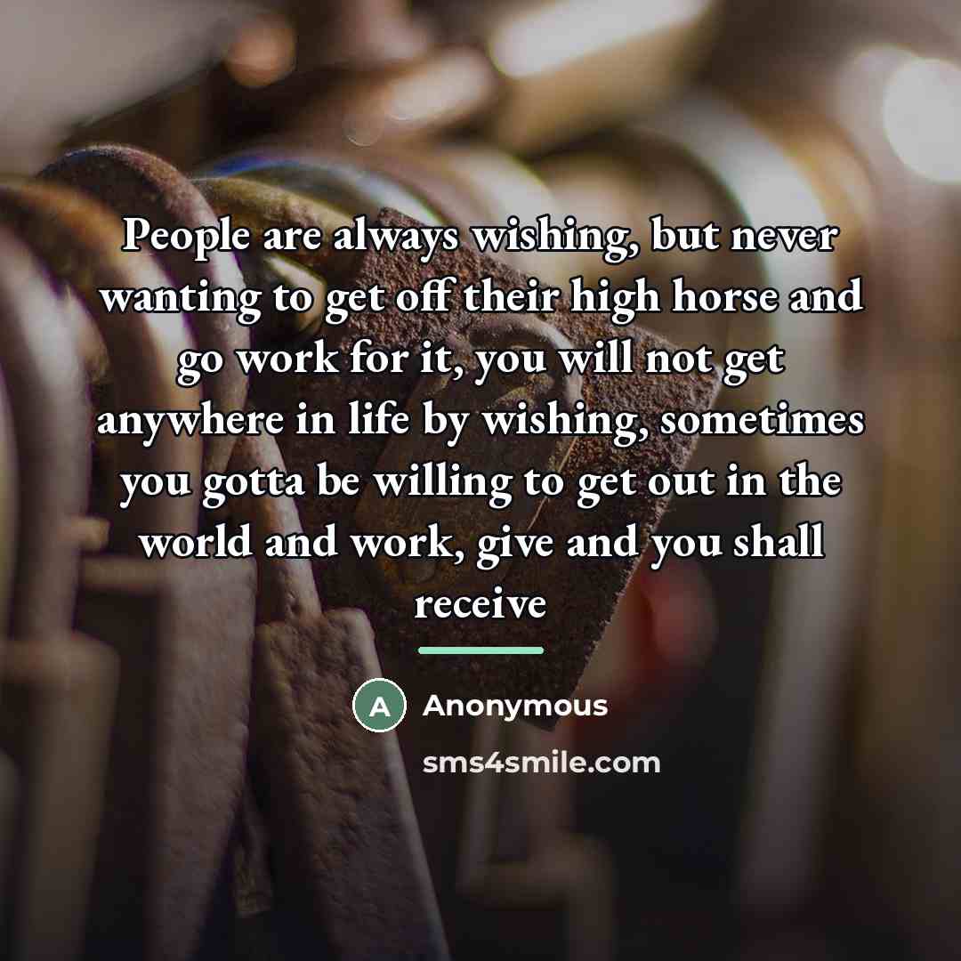 “People are always wishing, but never wanting to get off…” quote by Anonymous
