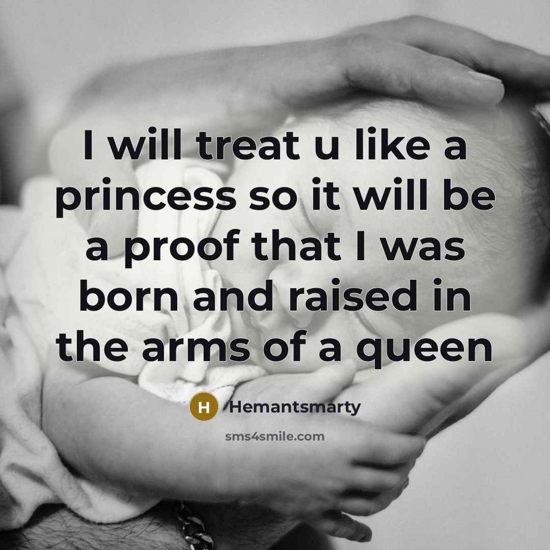 “I will treat u like a princess so it will…” quote by Hemantsmarty