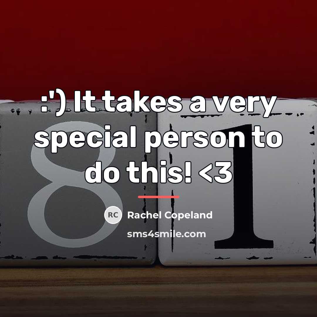 “:') It takes a very special person to do this!…” quote by Rachel Copeland
