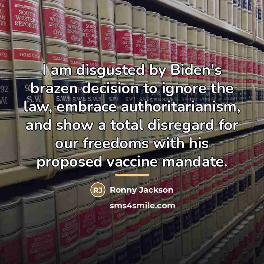 “I am disgusted by Biden's brazen decision to ignore the…” quote by Ronny Jackson