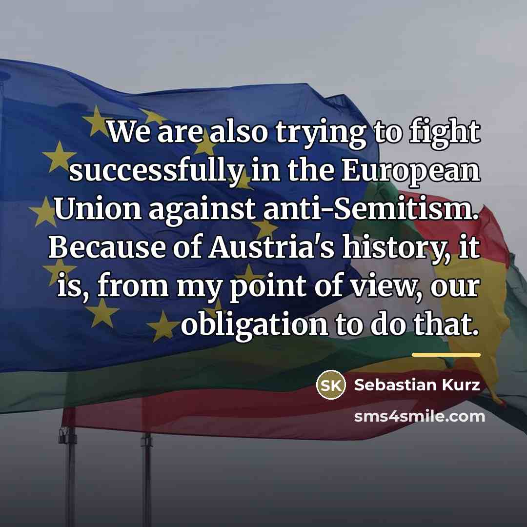 “We are also trying to fight successfully in the European…” quote by Sebastian Kurz