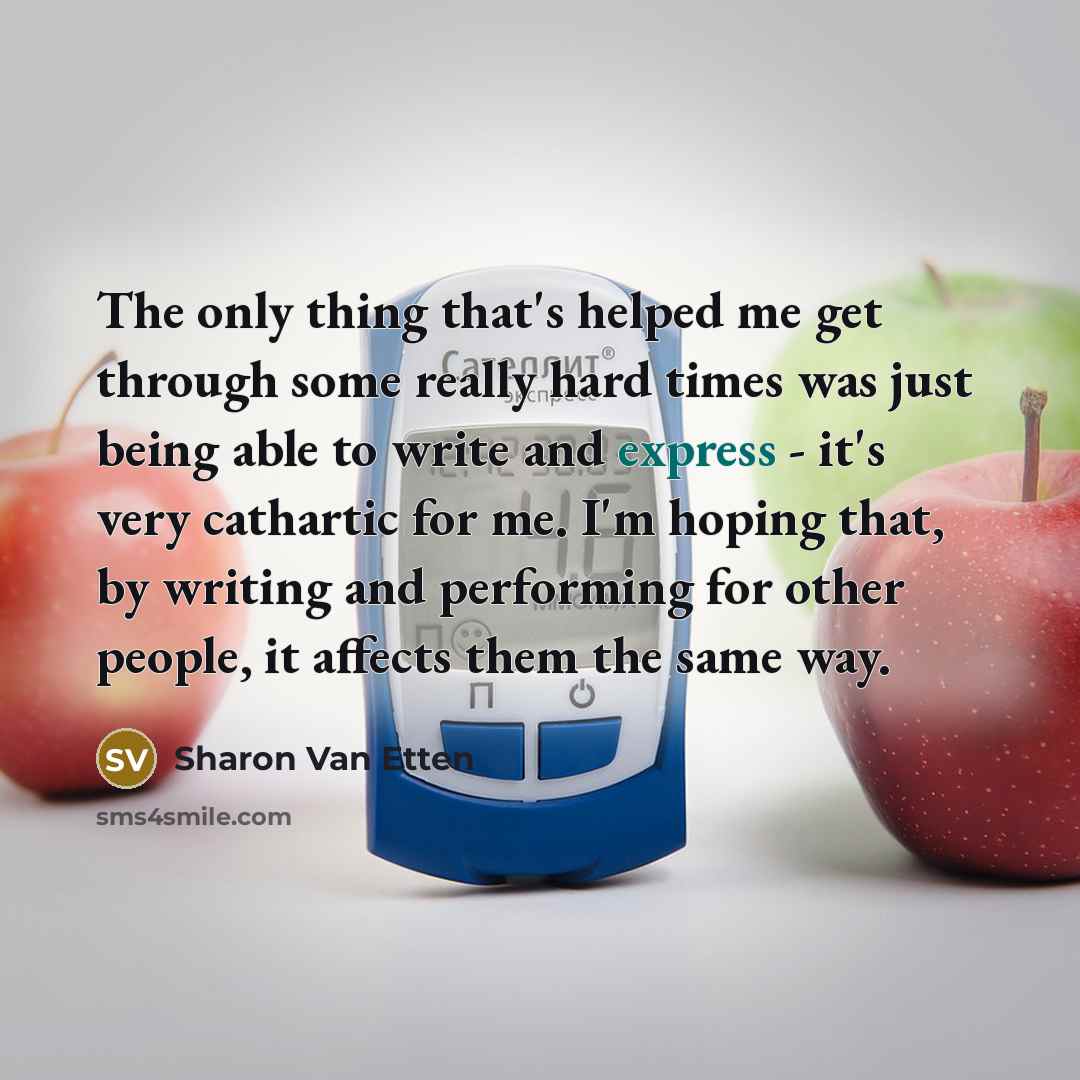 “The only thing that's helped me get through some really…” quote by Sharon Van Etten