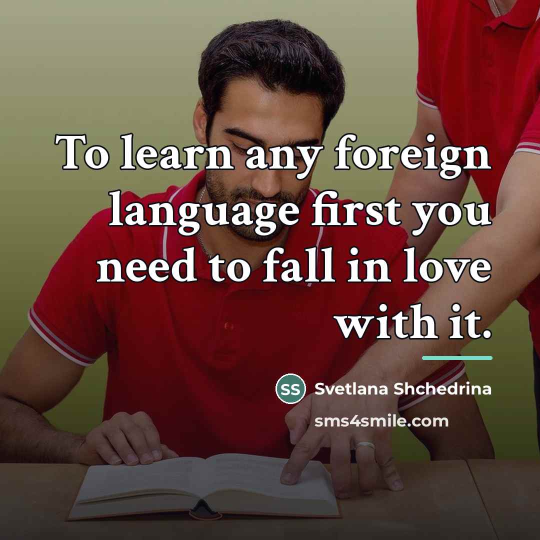 “To learn any foreign language first you need to fall…” quote by Svetlana Shchedrina | LuckyOptimistcom