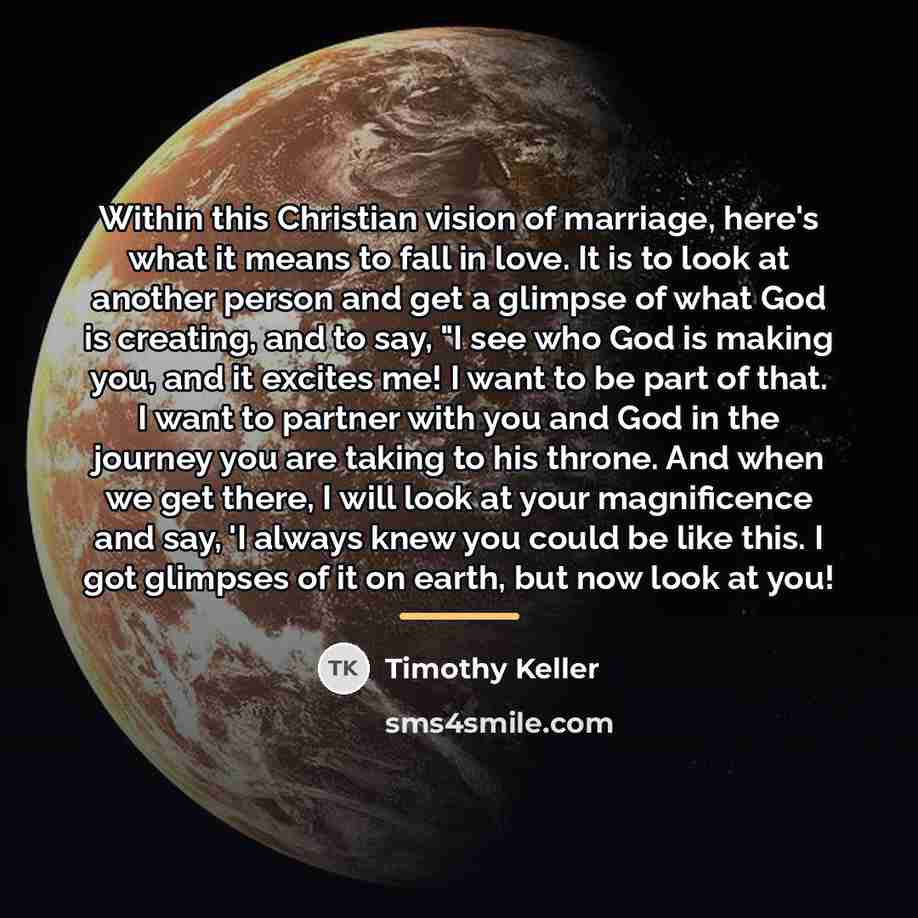 “Within this Christian vision of marriage, here's what it means…” quote by Timothy Keller