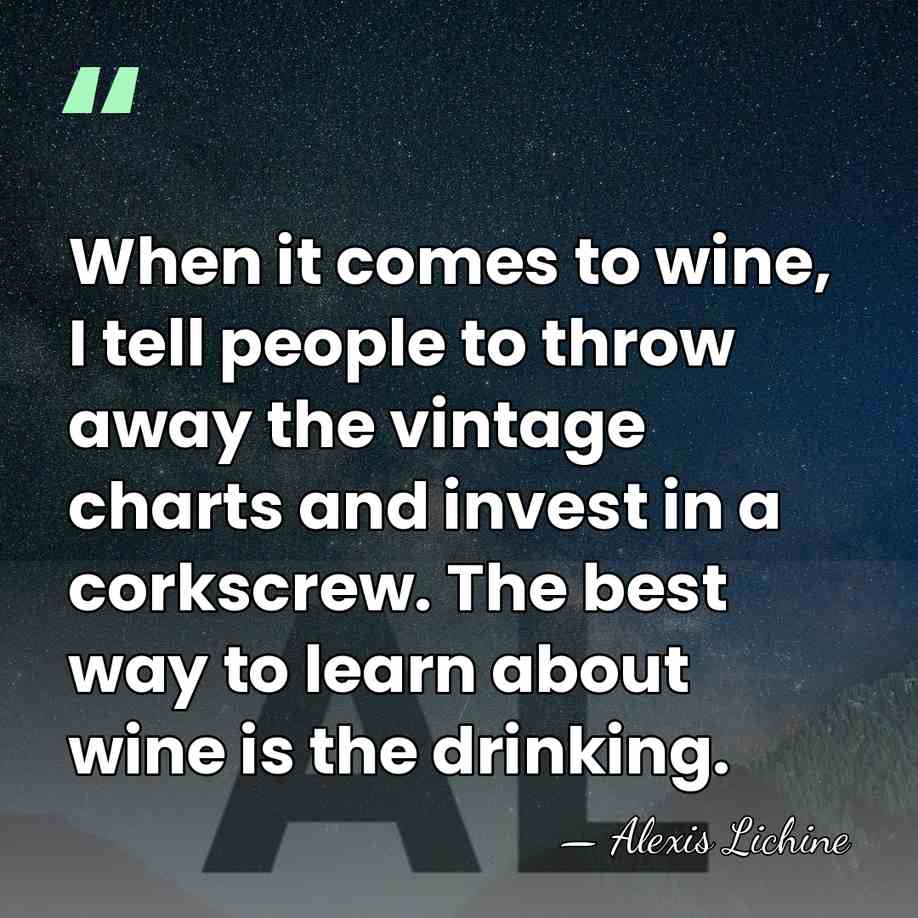 When it comes to wine, I tell people to throw away the&hellip; - Alexis Lichine