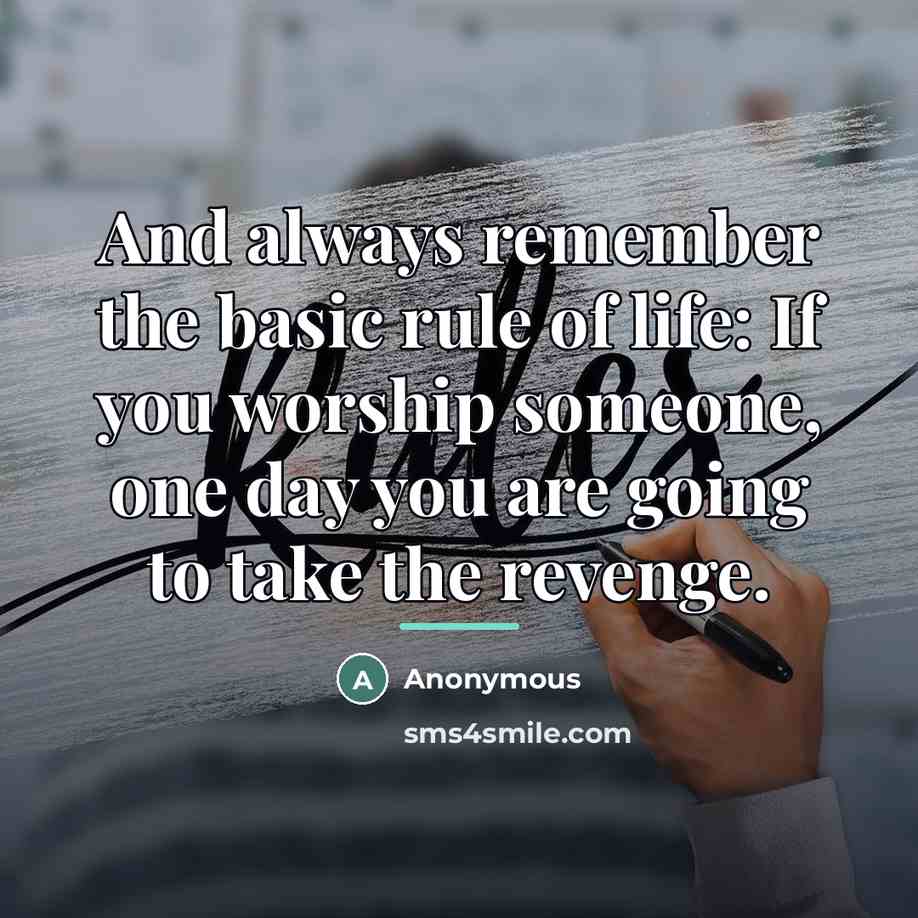 “And always remember the basic rule of life: If you…” quote by Anonymous