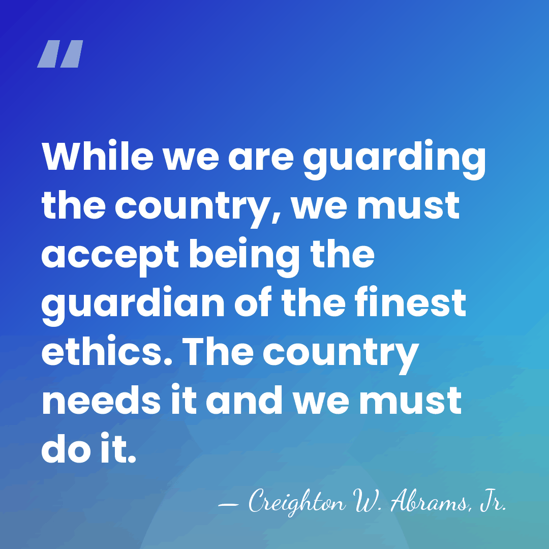 While we are guarding the country, we must accept being the guardian&hellip; - Creighton W. Abrams, Jr.