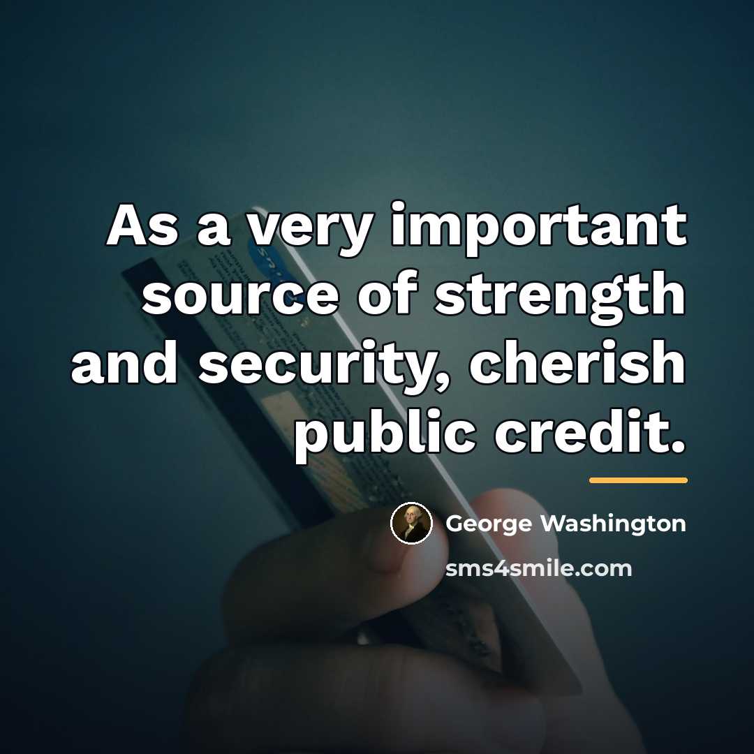 “As a very important source of strength and security, cherish…” quote by George Washington