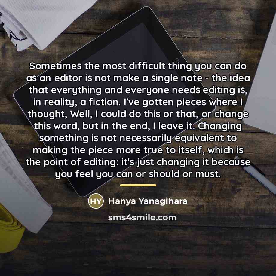 “Sometimes the most difficult thing you can do as an…” quote by Hanya Yanagihara