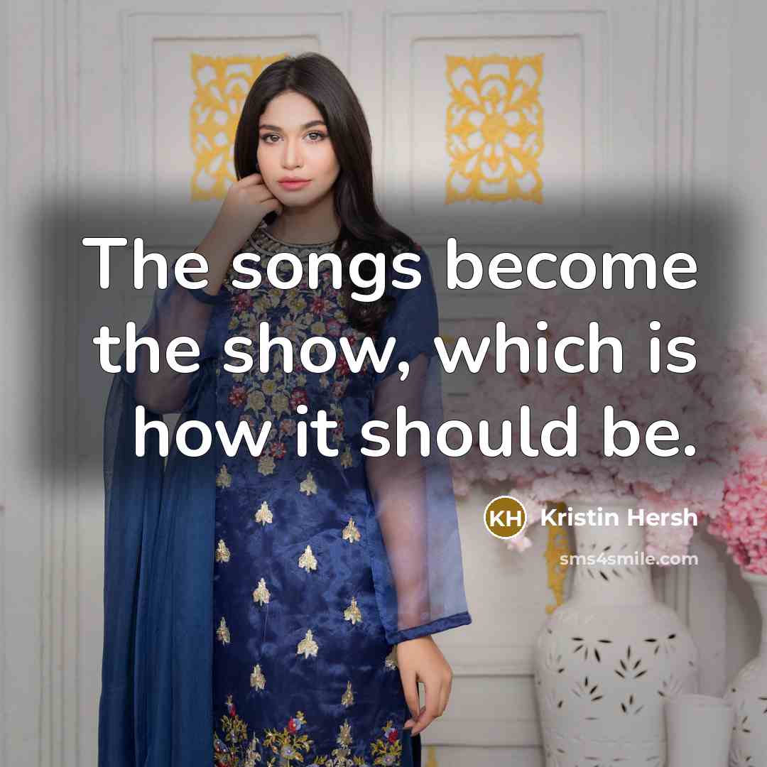 “The songs become the show, which is how it should…” quote by Kristin Hersh