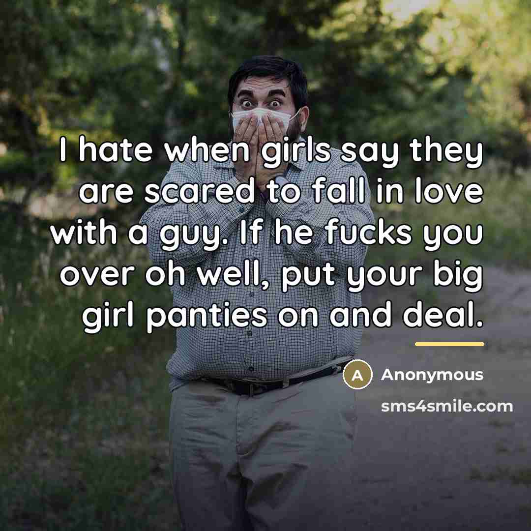 “I hate when girls say they are scared to fall…” quote by Anonymous