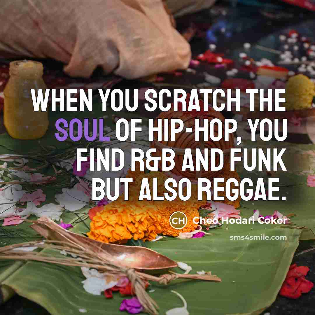 “When you scratch the soul of hip-hop, you find R&B…” quote by Cheo Hodari Coker
