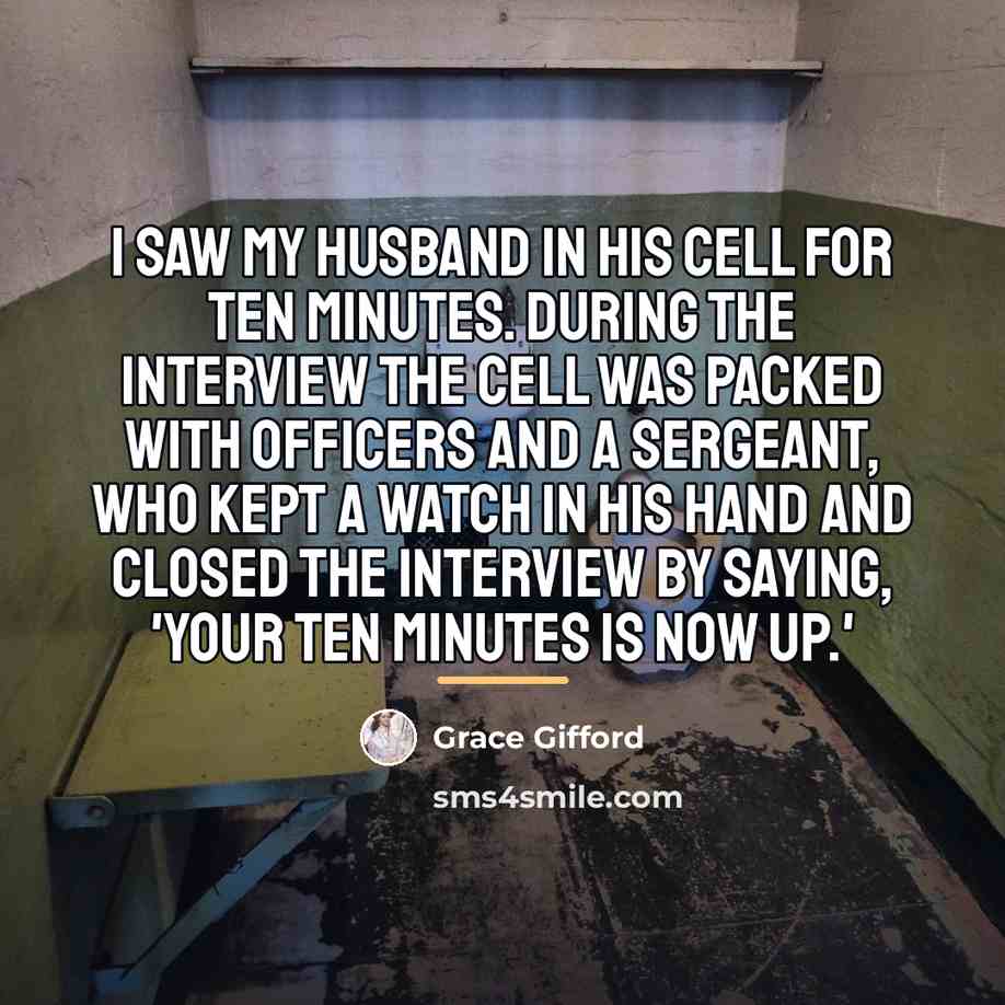 “I saw my husband in his cell for ten minutes.…” quote by Grace Gifford