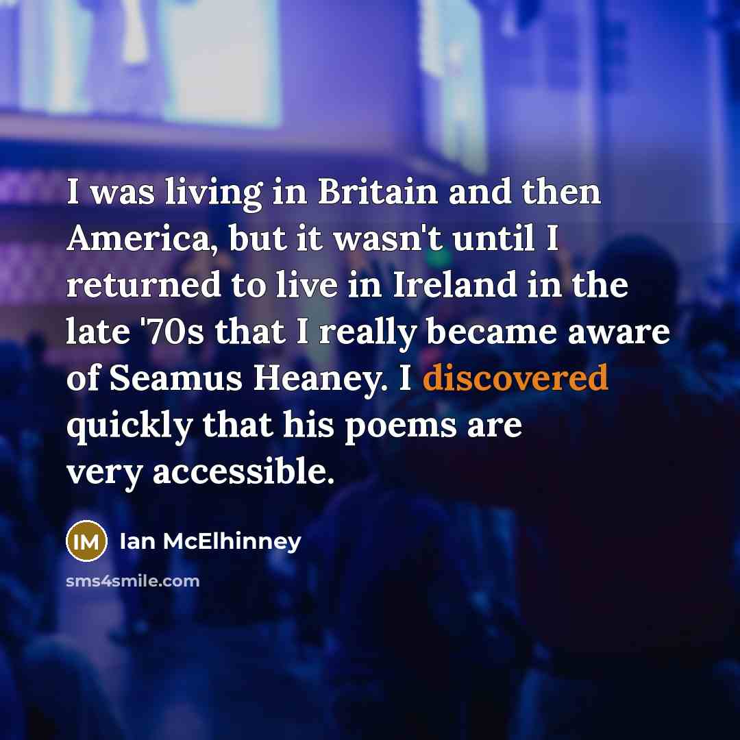 “I was living in Britain and then America, but it…” quote by Ian McElhinney
