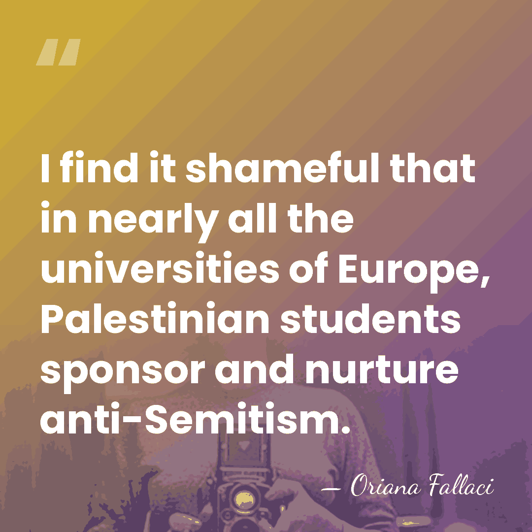 I find it shameful that in nearly all the universities of Europe,&hellip; - Oriana Fallaci