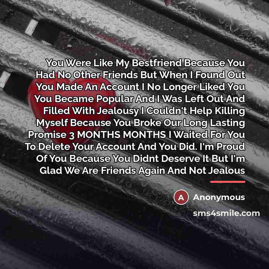 “You Were Like My Bestfriend Because You Had No Other…” quote by Anonymous