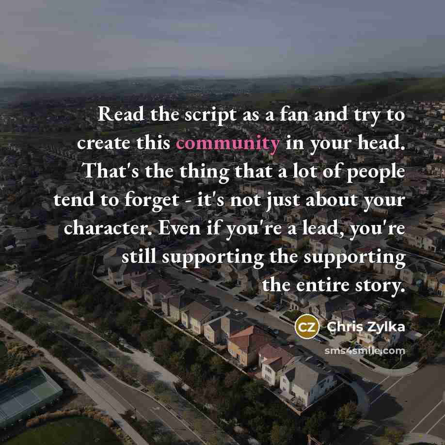 “Read the script as a fan and try to create…” quote by Chris Zylka