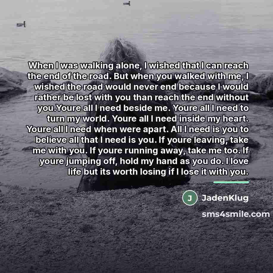 “When I was walking alone, I wished that I can…” quote by JadenKlug