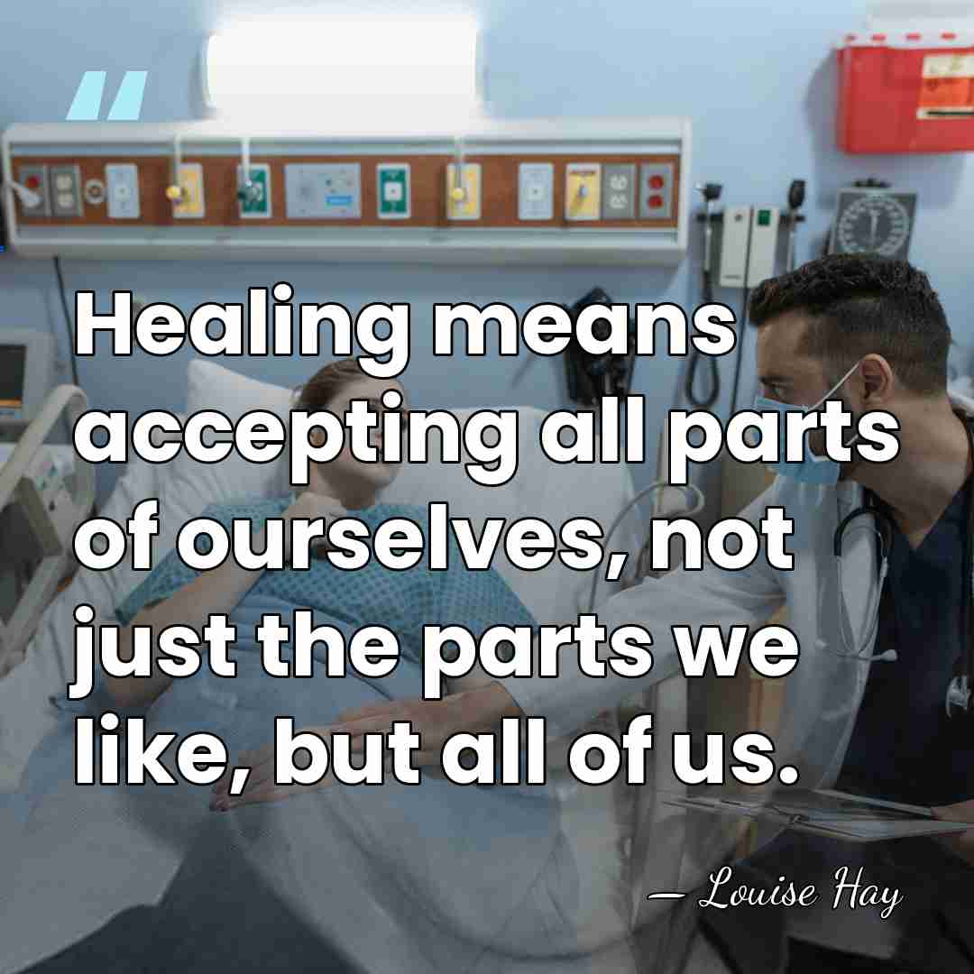 Healing means accepting all parts of ourselves, not just the parts we&hellip; - Louise Hay