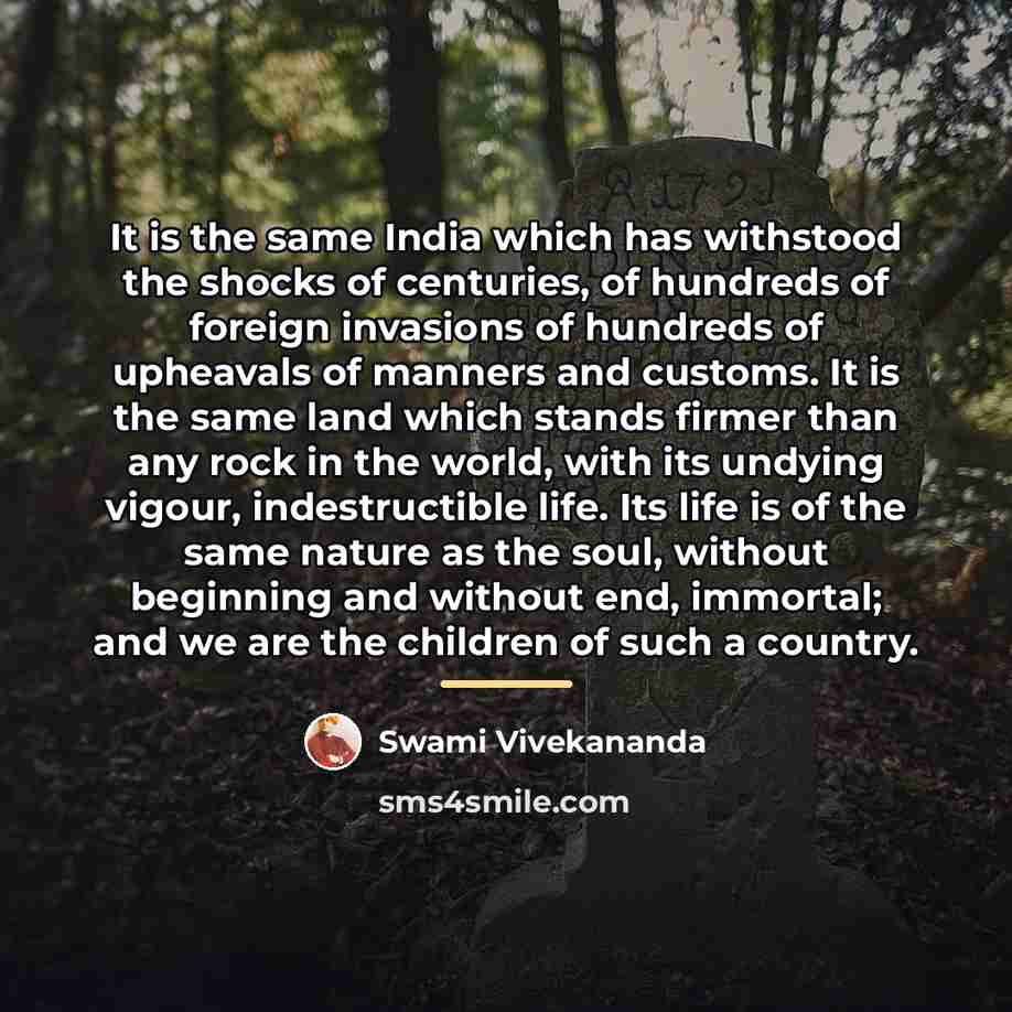 “It is the same India which has withstood the shocks…” quote by Swami Vivekananda