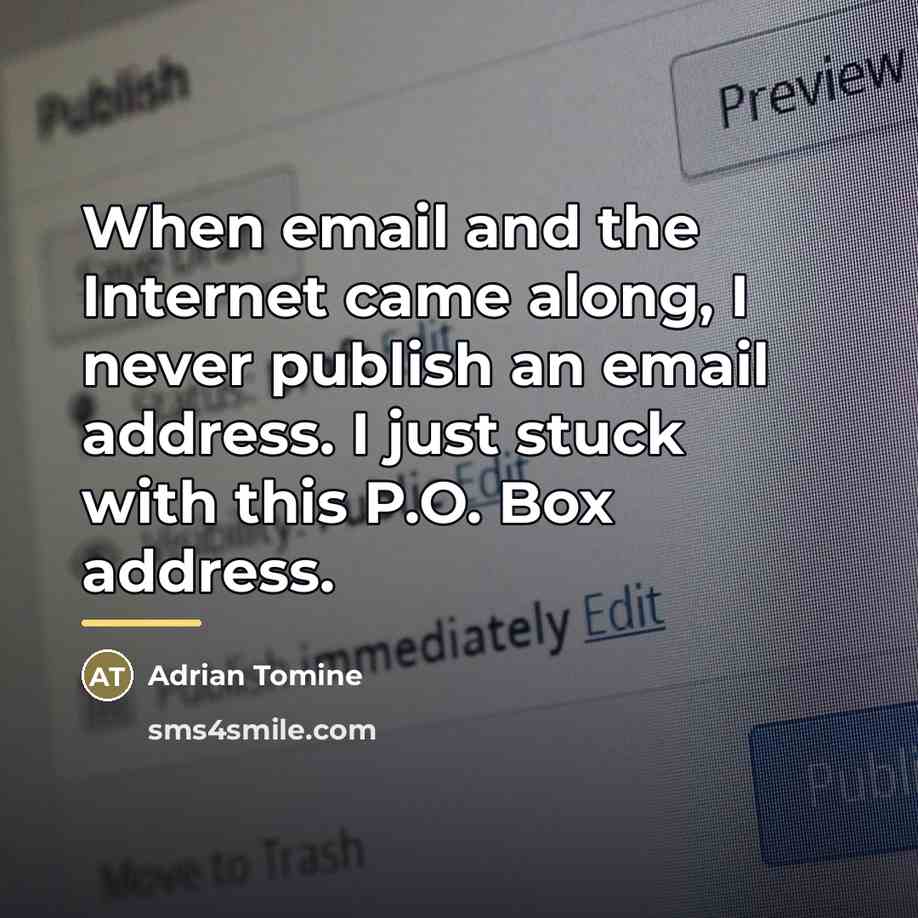 “When email and the Internet came along, I never publish…” quote by Adrian Tomine