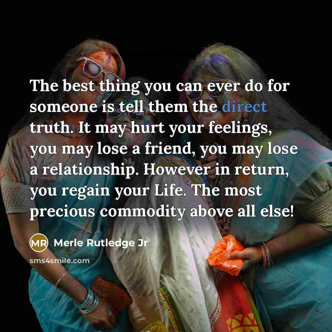 “The best thing you can ever do for someone is…” quote by Merle Rutledge Jr