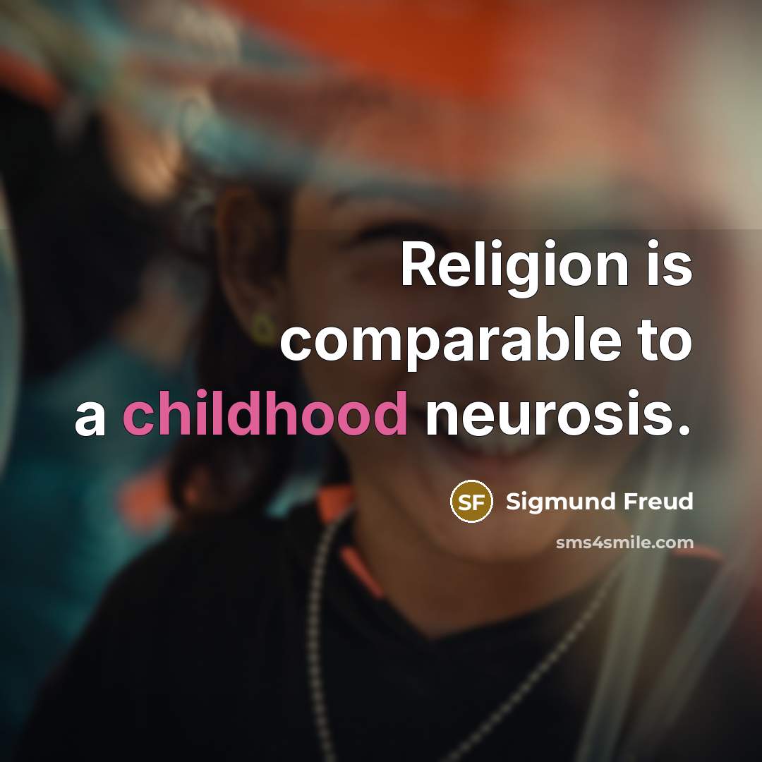 “Religion is comparable to a childhood neurosis.…” quote by Sigmund Freud
