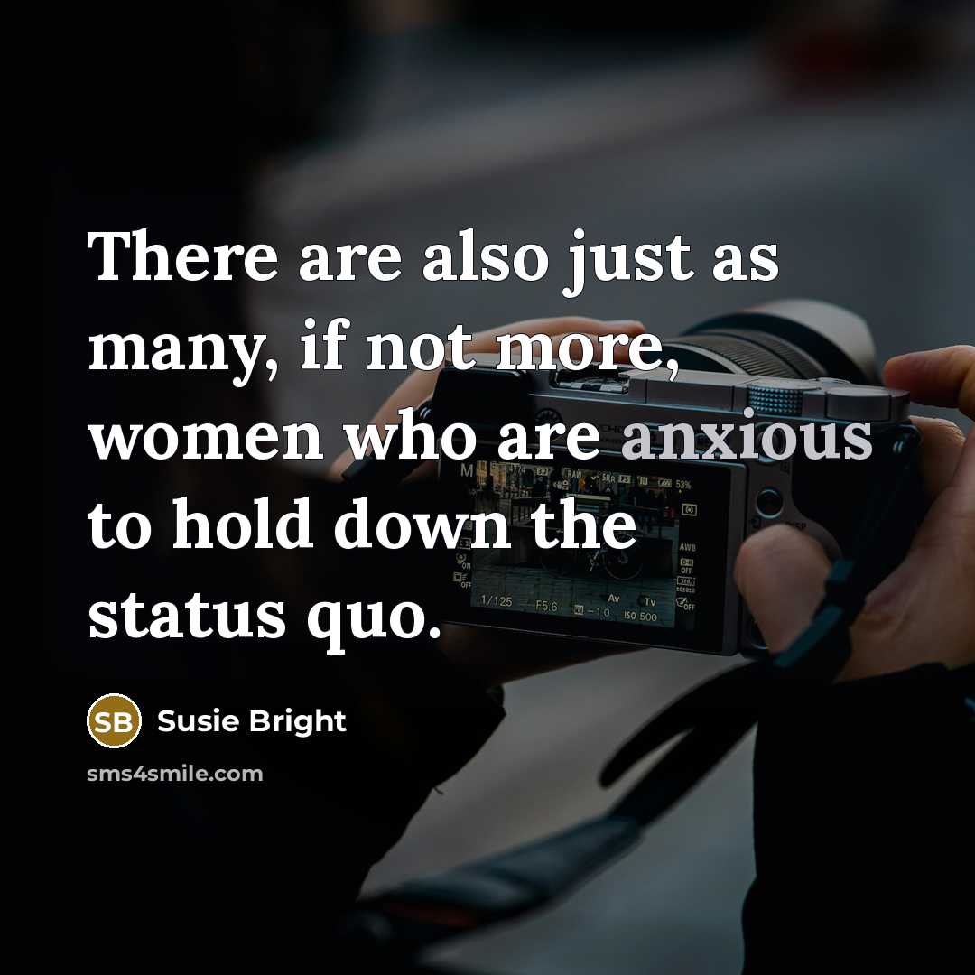 “There are also just as many, if not more, women…” quote by Susie Bright