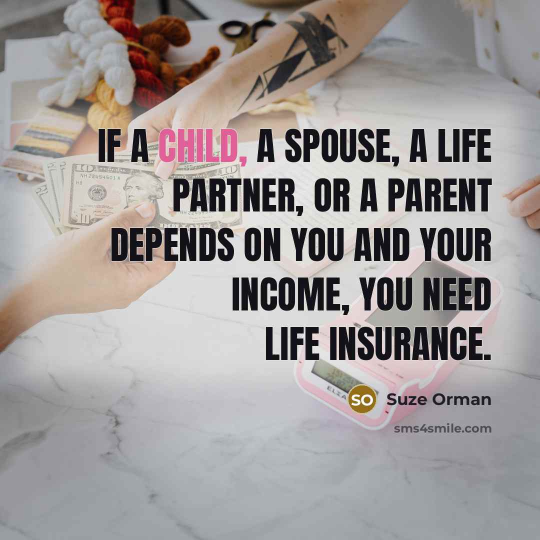 “If a child, a spouse, a life partner, or a…” quote by Suze Orman