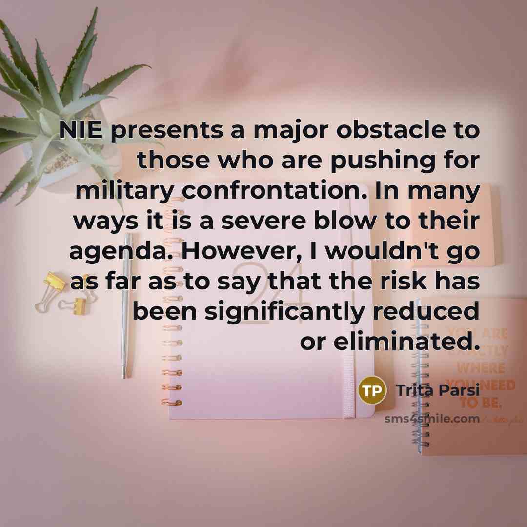 “NIE presents a major obstacle to those who are pushing…” quote by Trita Parsi