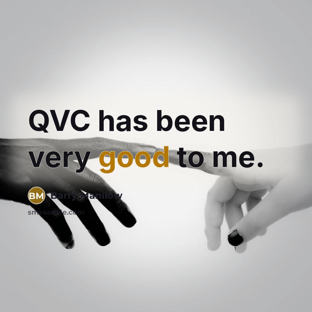 “QVC has been very good to me.…” quote by Barry Manilow