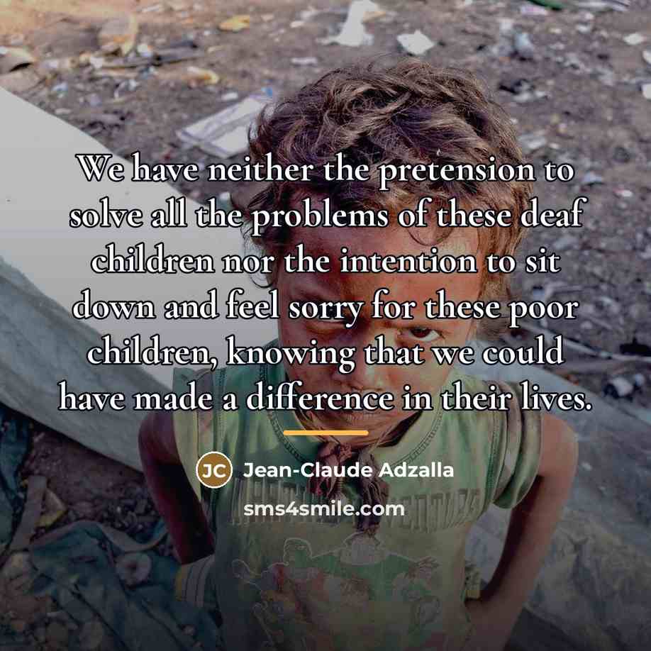 “We have neither the pretension to solve all the problems…” quote by Jean-Claude Adzalla