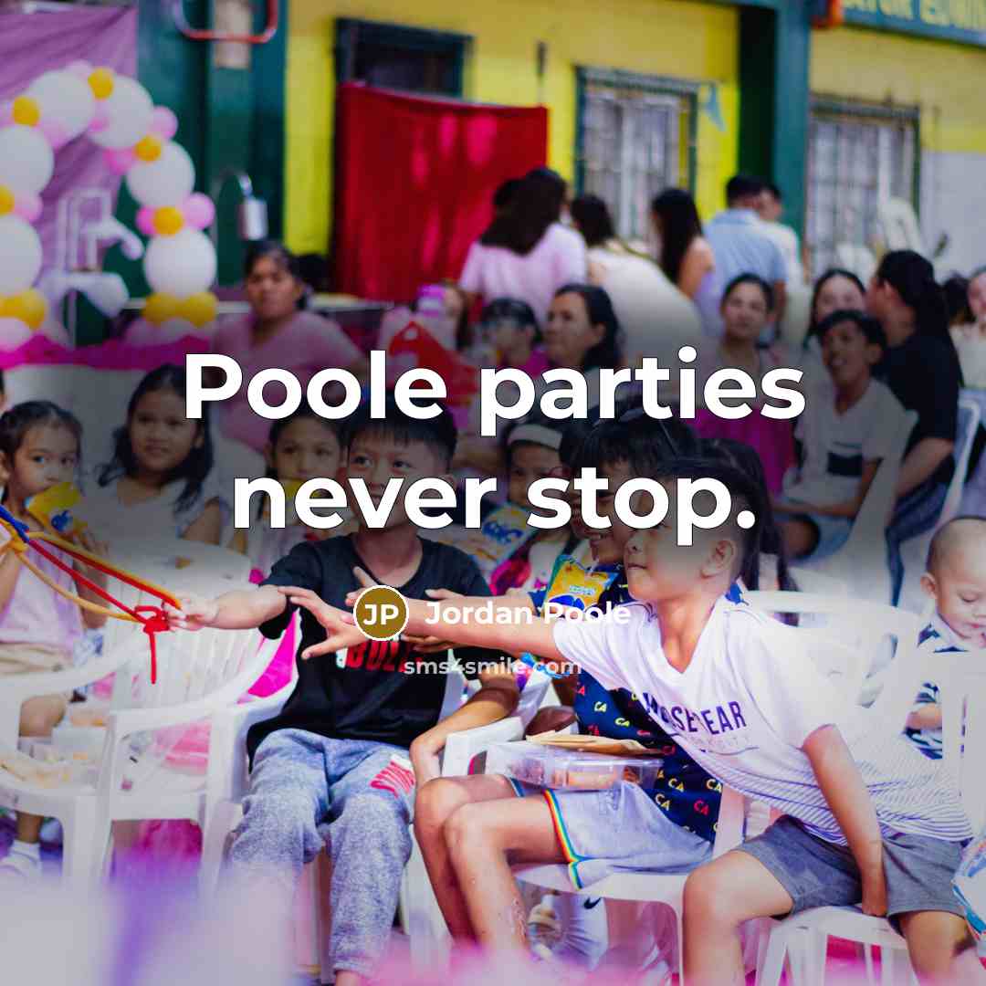 “Poole parties never stop.…” quote by Jordan Poole