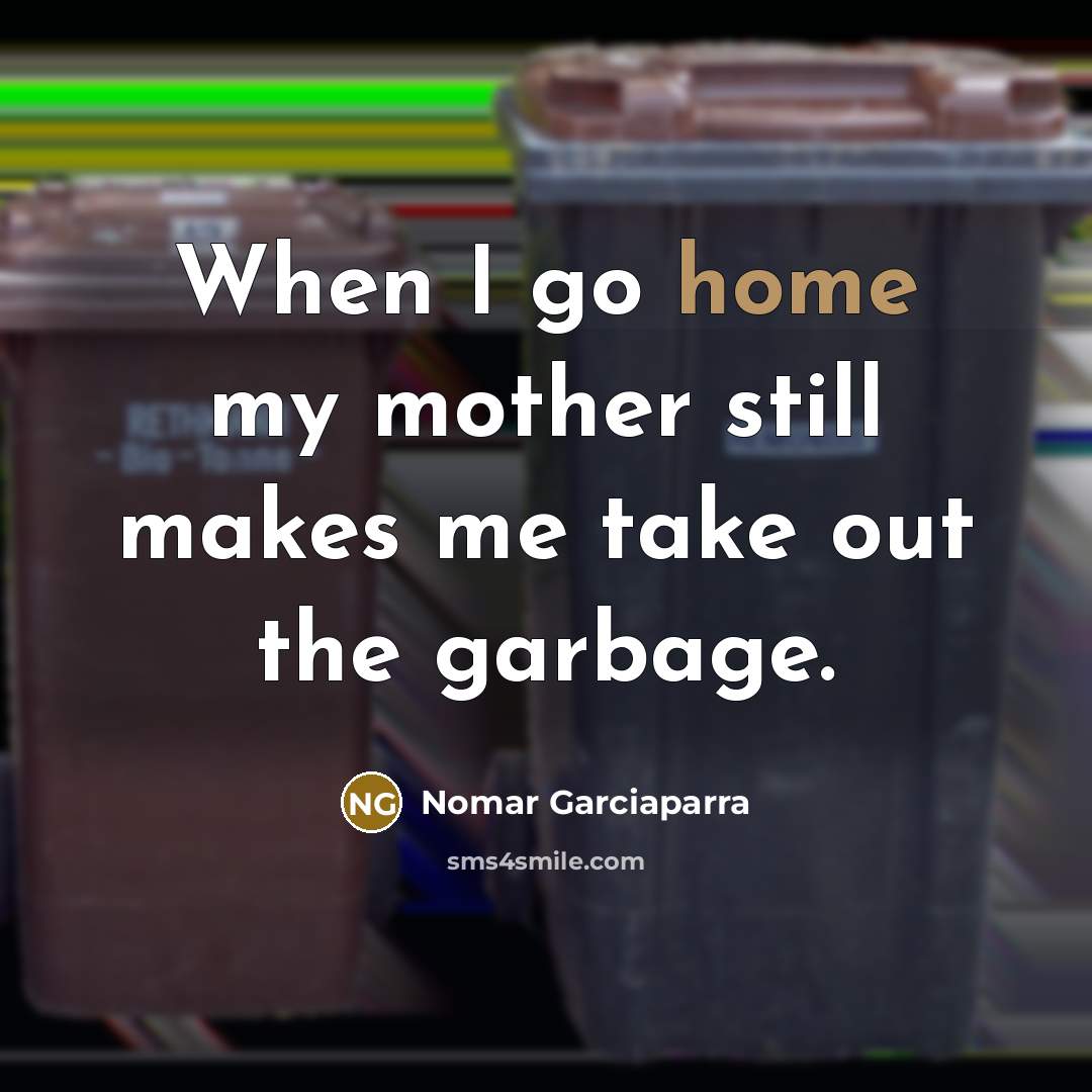 “When I go home my mother still makes me take…” quote by Nomar Garciaparra