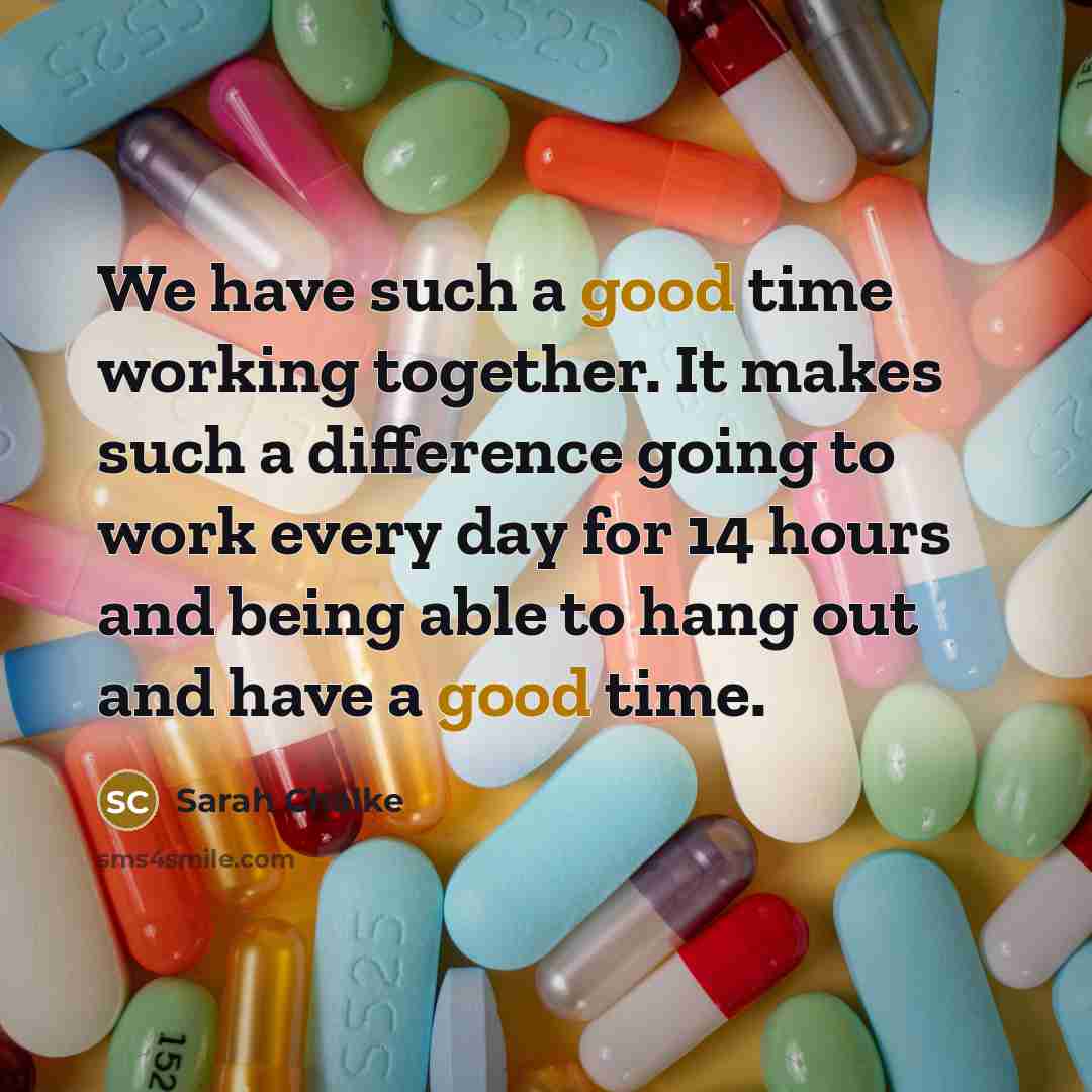 “We have such a good time working together. It makes…” quote by Sarah Chalke