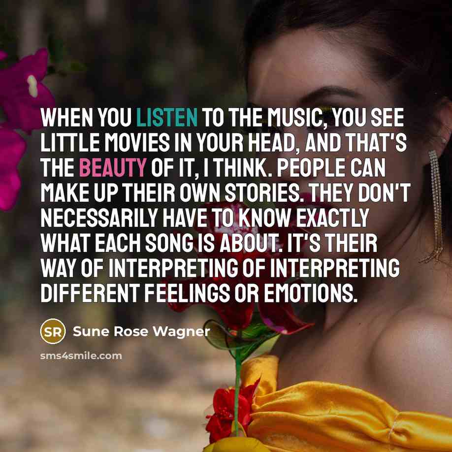 “When you listen to the music, you see little movies…” quote by Sune Rose Wagner