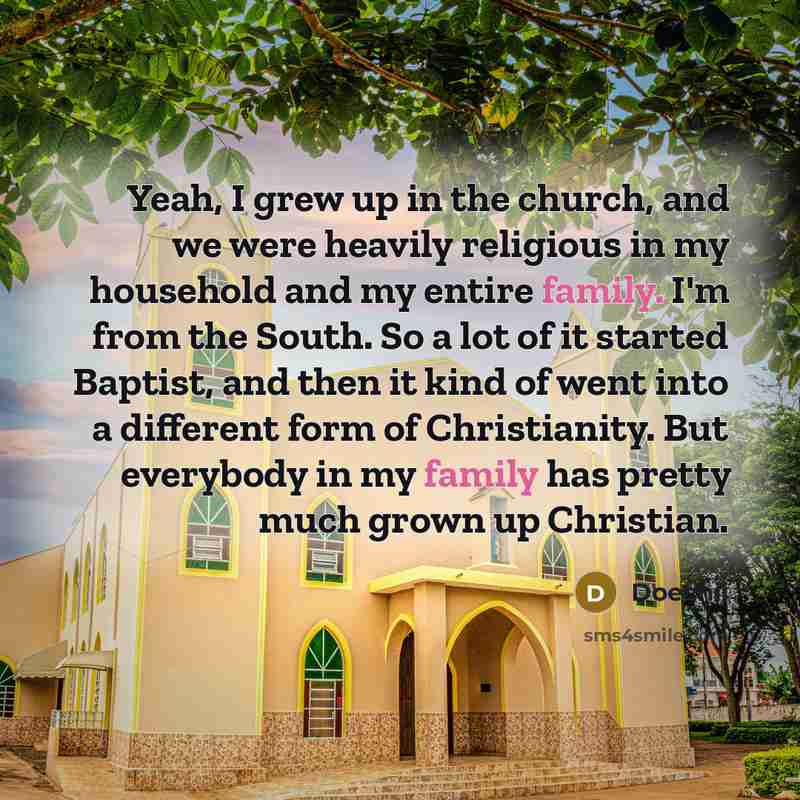 “Yeah, I grew up in the church, and we were…” quote by Doechii