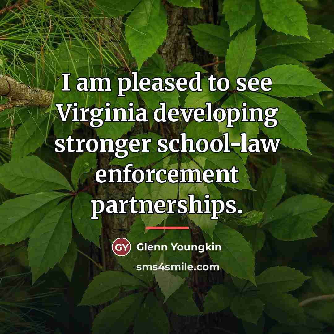 “I am pleased to see Virginia developing stronger school-law enforcement…” quote by Glenn Youngkin