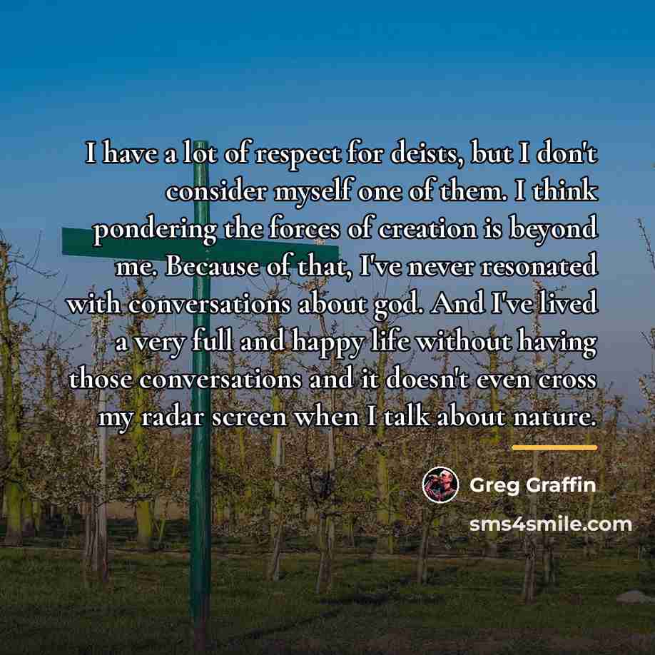 “I have a lot of respect for deists, but I…” quote by Greg Graffin