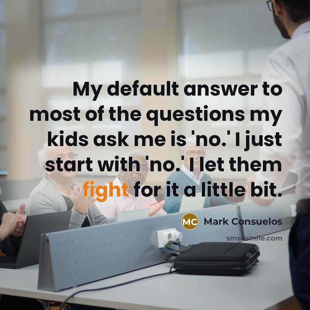 “My default answer to most of the questions my kids…” quote by Mark Consuelos