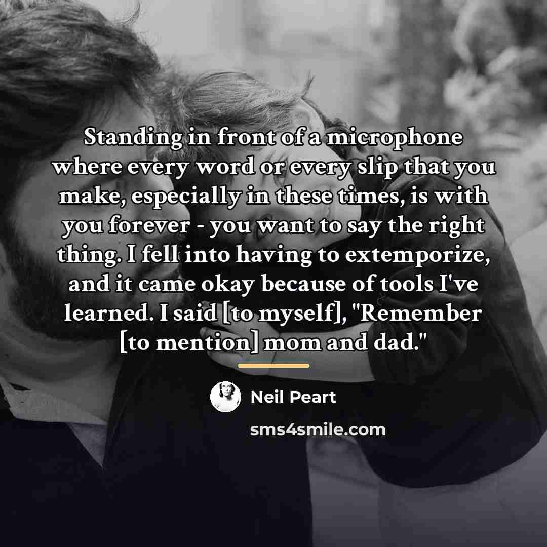 “Standing in front of a microphone where every word or…” quote by Neil Peart