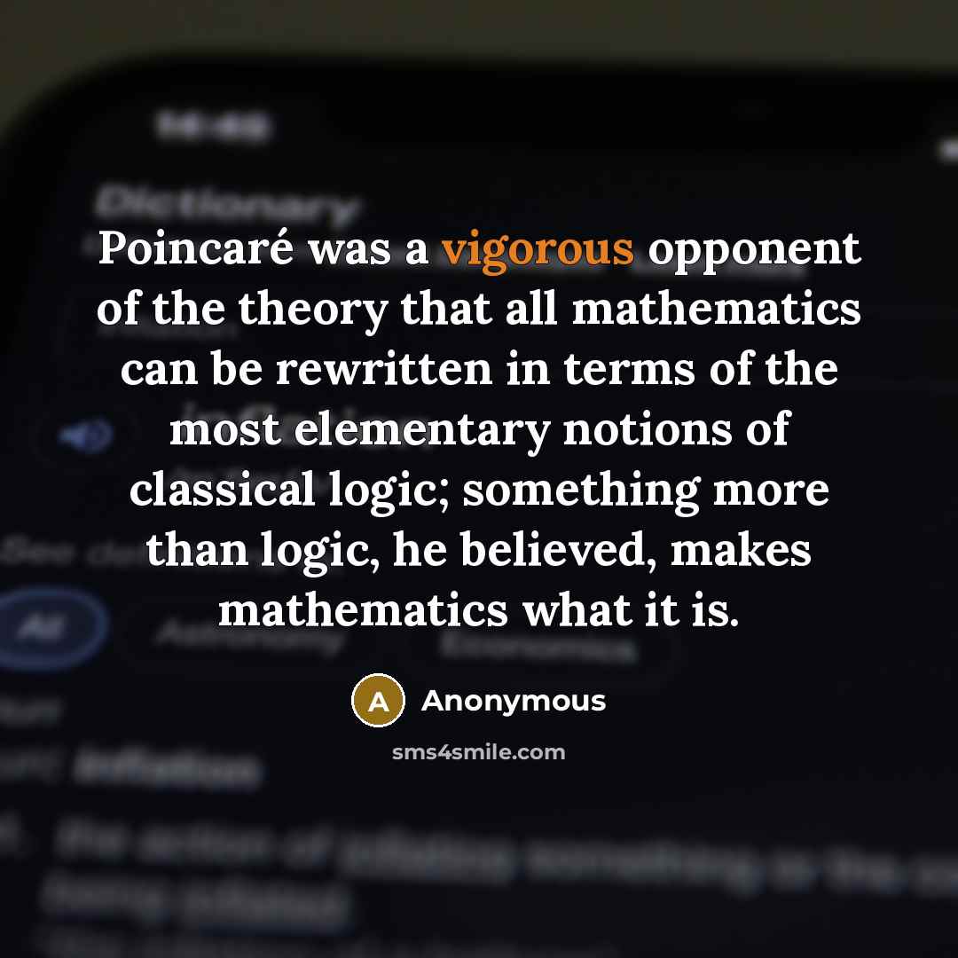 “Poincaré was a vigorous opponent of the theory that all…” quote by Anonymous